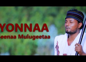 Ethiopian Music: Seenaa Mulugeta (Yoonaa) – New Ethiopian Oromo Music 2018(Official Video)