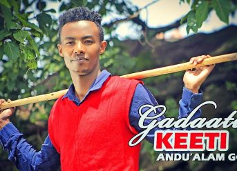 Andu’alam Gosaa –  GADAATU KEETI – New Ethiopian Oromo Music 2018 (Official Video)