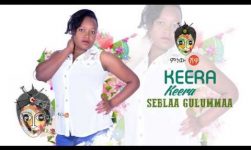 Ethiopian Music : Seblaa Gulummaa (Keera Keeraa) - New Ethiopian Oromo Music 2019(Official Video)