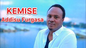 Ethiopian Music : Addisu Furgasa (Kemise) - New Ethiopian Music 2019(Official Video)