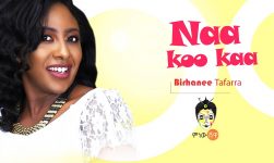 Ethiopian Music : Birhanee Tafarra (Naa Koo Kaa) - New Ethiopian Music 2019(Official Video)