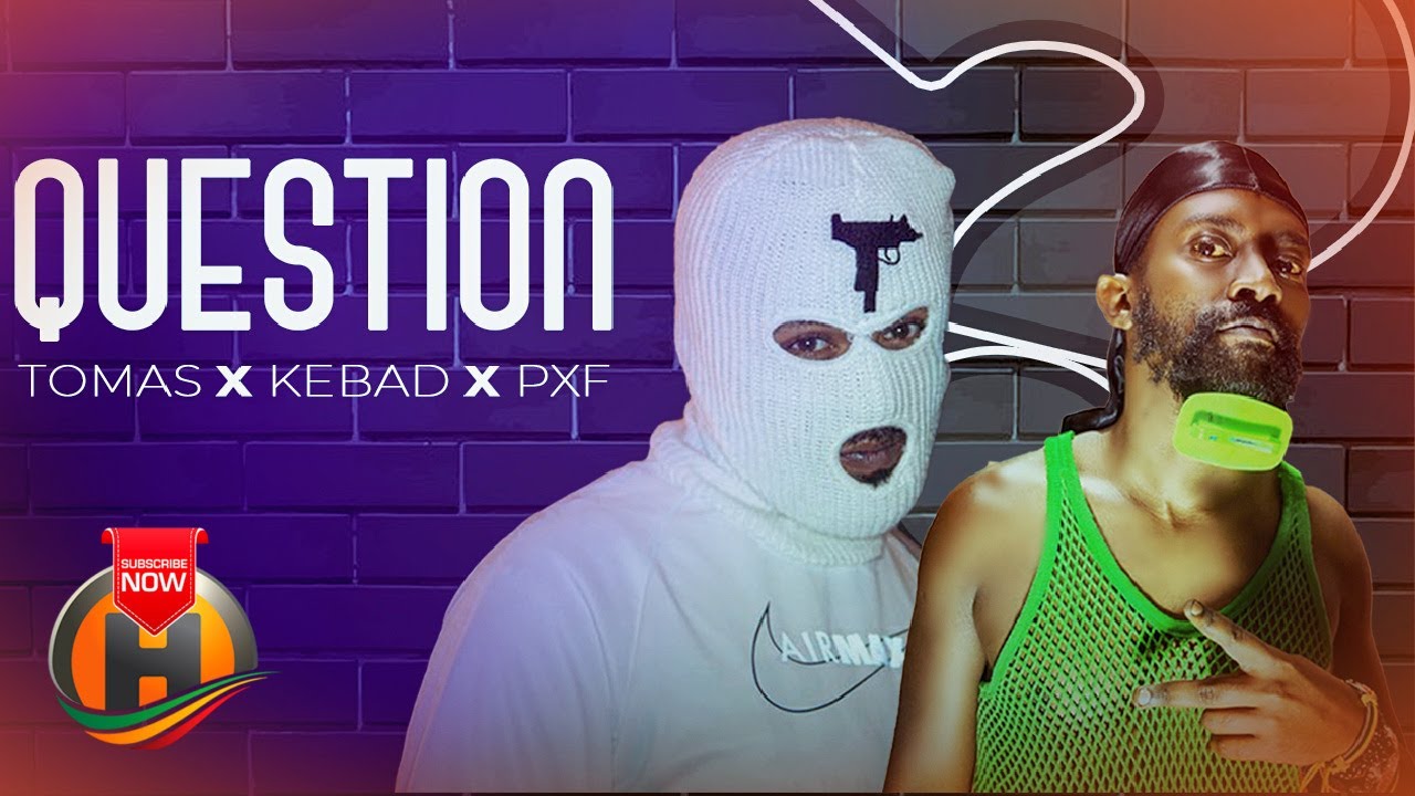 Tomas X Kebad –   Question – New Ethiopian Music 2021 (Official Video)