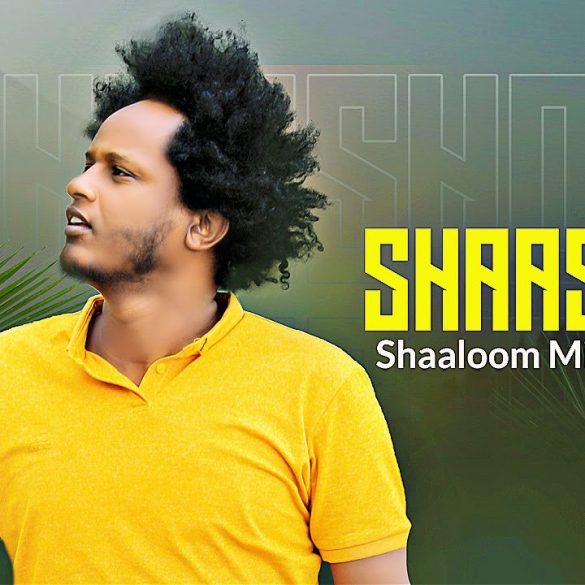 Shaaloom Miidhaksaa - Shaashoo - New Ethiopian Oromo Music 2022 (Official Video)