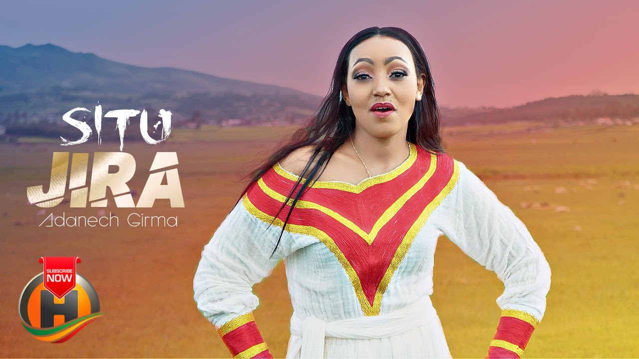 Adanech Girma – Situ Jira – New Ethiopian Music 2022 (Official Video)