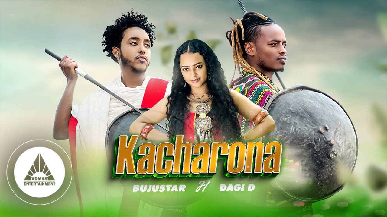 Dagi D X Buju Star – Kacharona – New Ethiopian Music 2023 (Official Video)