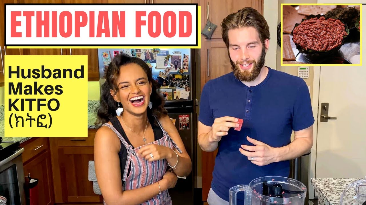 Husband Makes Ethiopian Food – Kitfo (ክትፎ)