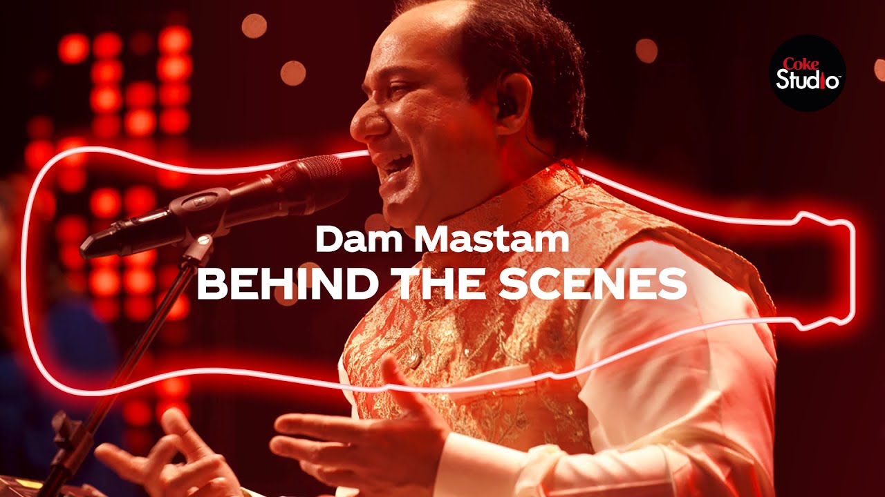 Coke Studio Season 12 | Dam Mastam | BTS | Rahat Fateh Ali Khan