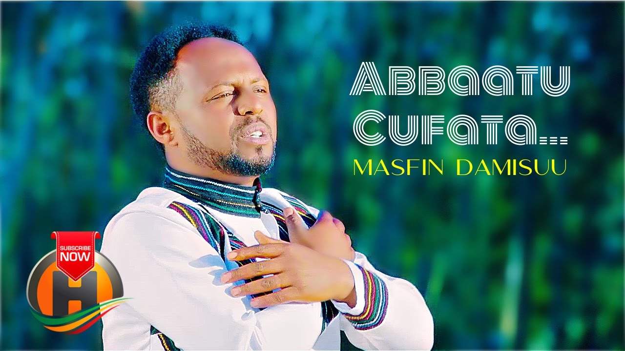 Masfin Damisuu – Abbaatu Cufata – New Ethiopian Music 2021 (Official Video)