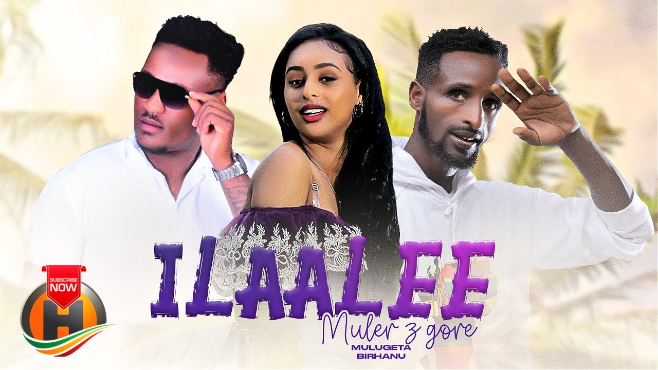 Mulugeta Birhanu ft. Sami Go – ILAALEE – New Ethiopian Oromo Music 2023 (Official Video)