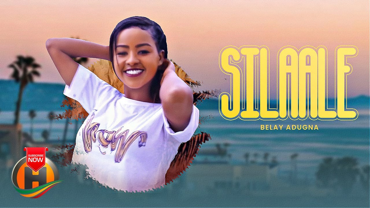 Belay Adugna – Silaale – New Ethiopian Oromo Music 2023 (Official Video)